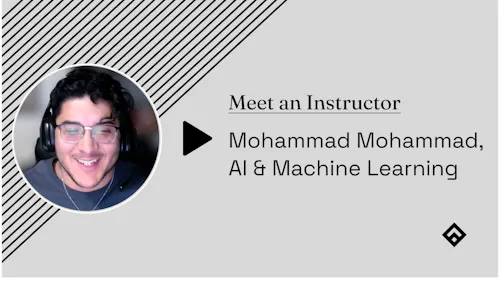 Meet an AI and Machine Learning Instructor